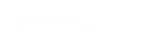 S-International Bayern Süd GmbH & Co. KG